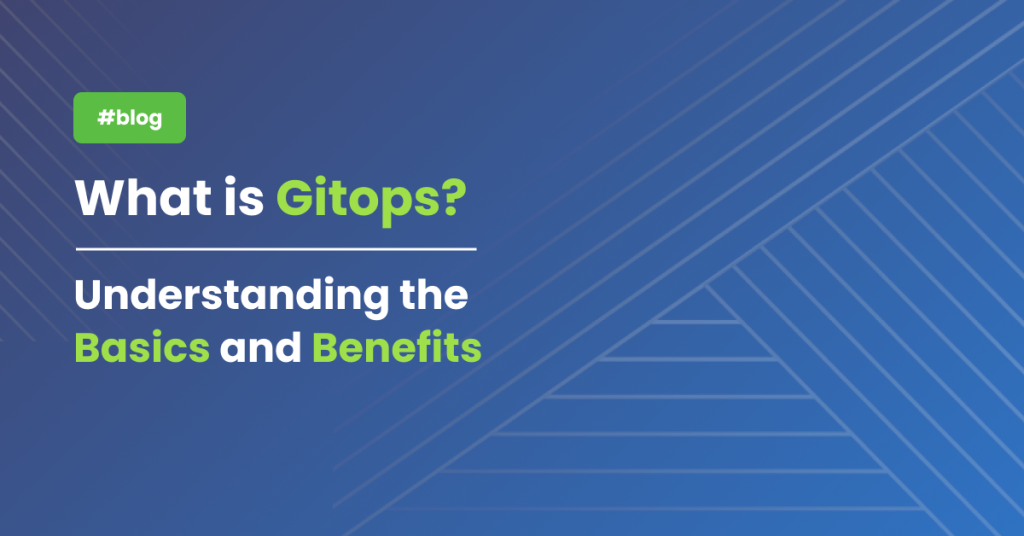 What is GitOps