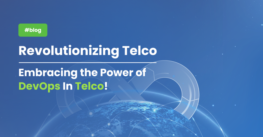 Revolutionalising Telco